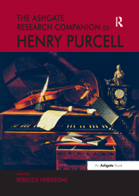 Omslagafbeelding: The Ashgate Research Companion to Henry Purcell 1st edition 9780754666455