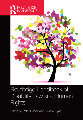 Cover image: Routledge Handbook of Disability Law and Human Rights 1st edition 9781472438652