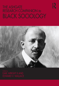 Cover image: The Ashgate Research Companion to Black Sociology 1st edition 9781472456762