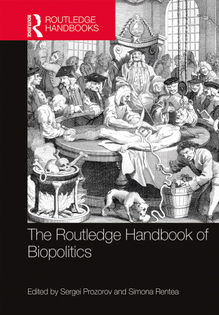 Cover image: The Routledge Handbook of Biopolitics 1st edition 9781472449641