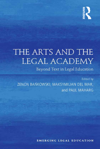 Imagen de portada: The Arts and the Legal Academy 1st edition 9781409429111