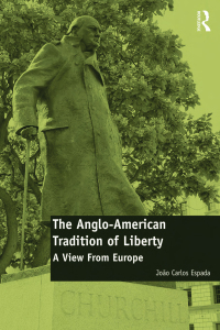Immagine di copertina: The Anglo-American Tradition of Liberty 1st edition 9781138591592