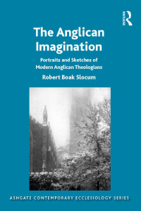 Omslagafbeelding: The Anglican Imagination 1st edition 9781472447357