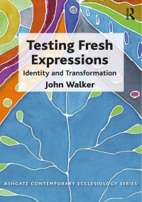 Cover image: Testing Fresh Expressions 1st edition 9781472411846
