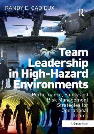 Immagine di copertina: Team Leadership in High-Hazard Environments 1st edition 9781032837178