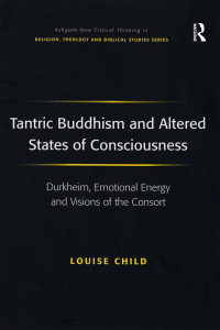 Titelbild: Tantric Buddhism and Altered States of Consciousness 1st edition 9780754658047