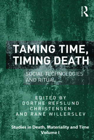 Cover image: Taming Time, Timing Death 1st edition 9781409450689