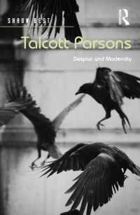 Cover image: Talcott Parsons 1st edition 9781315611808