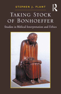 Cover image: Taking Stock of Bonhoeffer 1st edition 9781409441052