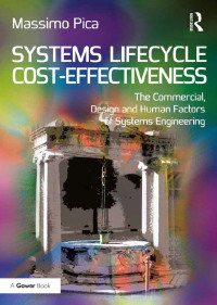 Cover image: Systems Lifecycle Cost-Effectiveness 1st edition 9781409462460