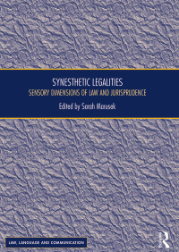 Omslagafbeelding: Synesthetic Legalities 1st edition 9781472482952