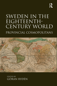Omslagafbeelding: Sweden in the Eighteenth-Century World 1st edition 9781409465881