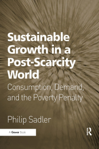 Immagine di copertina: Sustainable Growth in a Post-Scarcity World 1st edition 9781138255623