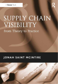 Cover image: Supply Chain Visibility 1st edition 9781472413468