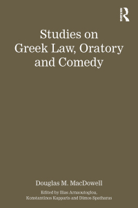 Imagen de portada: Studies on Greek Law, Oratory and Comedy 1st edition 9781472458179