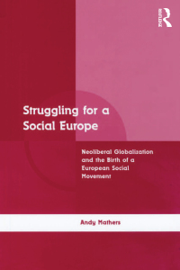 Imagen de portada: Struggling for a Social Europe 1st edition 9781138266902