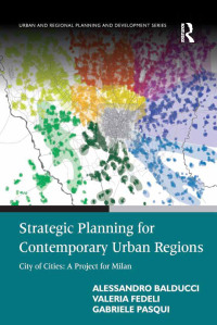 Immagine di copertina: Strategic Planning for Contemporary Urban Regions 1st edition 9781138247253