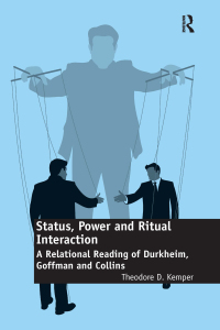 Cover image: Status, Power and Ritual Interaction 1st edition 9780367602208