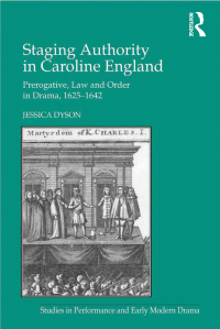Cover image: Staging Authority in Caroline England 1st edition 9781138268821