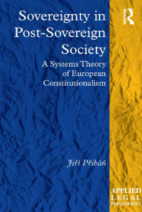 Imagen de portada: Sovereignty in Post-Sovereign Society 1st edition 9781138701496