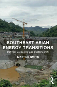 Cover image: Southeast Asian Energy Transitions 1st edition 9781472448750