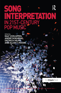 Imagen de portada: Song Interpretation in 21st-Century Pop Music 1st edition 9781138630505