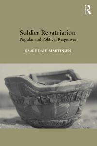 صورة الغلاف: Soldier Repatriation 1st edition 9781472416490