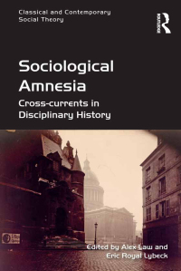 表紙画像: Sociological Amnesia 1st edition 9780367879785