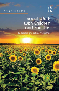 Titelbild: Social Work with Children and Families 1st edition 9781472433718