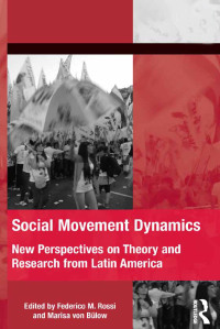 صورة الغلاف: Social Movement Dynamics 1st edition 9781472417671