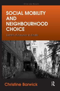 Imagen de portada: Social Mobility and Neighbourhood Choice 1st edition 9781472462152