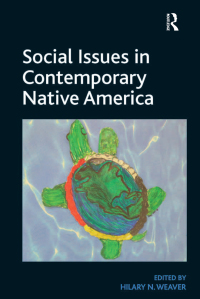 Cover image: Social Issues in Contemporary Native America 1st edition 9781409452072