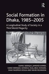 Imagen de portada: Social Formation in Dhaka, 1985-2005 1st edition 9780367256142