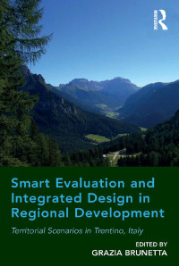 Cover image: Smart Evaluation and Integrated Design in Regional Development 1st edition 9780367668655