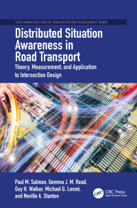 Cover image: Distributed Situation Awareness in Road Transport 1st edition 9781409465256