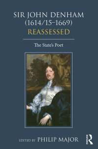 Cover image: Sir John Denham (1614/15-1669) Reassessed 1st edition 9781472458414