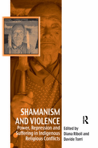 Cover image: Shamanism and Violence 1st edition 9781138252967