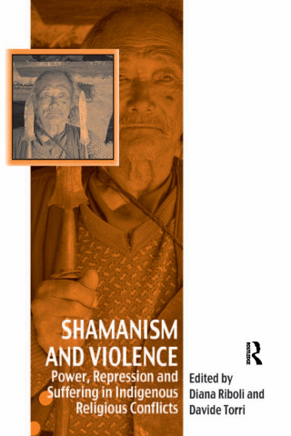 Imagen de portada: Shamanism and Violence 1st edition 9781032747590