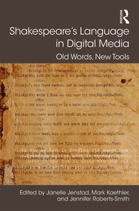 Imagen de portada: Shakespeare's Language in Digital Media 1st edition 9781472427977