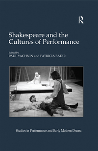 Omslagafbeelding: Shakespeare and the Cultures of Performance 1st edition 9781138259362