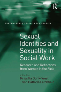 Cover image: Sexual Identities and Sexuality in Social Work 1st edition 9780754678823