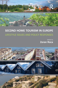 Titelbild: Second Home Tourism in Europe 1st edition 9781138279582