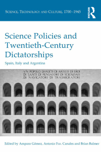 Cover image: Science Policies and Twentieth-Century Dictatorships 1st edition 9780367598303