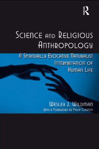 Imagen de portada: Science and Religious Anthropology 1st edition 9780754665922