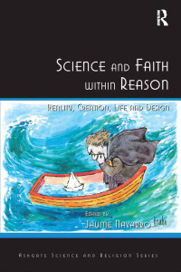 Omslagafbeelding: Science and Faith within Reason 1st edition 9781409426080