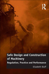 Imagen de portada: Safe Design and Construction of Machinery 1st edition 9781138892910