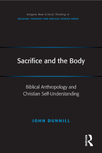 Imagen de portada: Sacrifice and the Body 1st edition 9781409418825