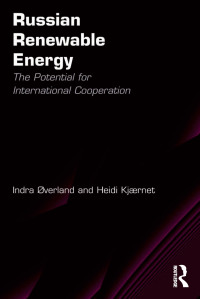 Cover image: Russian Renewable Energy 1st edition 9780754679721