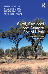 Cover image: Rural, Regional and Remote Social Work 1st edition 9781472454416