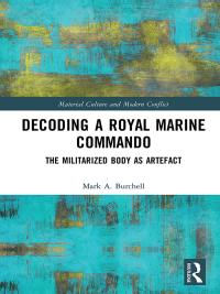 Imagen de portada: Decoding a Royal Marine Commando 1st edition 9780367585334